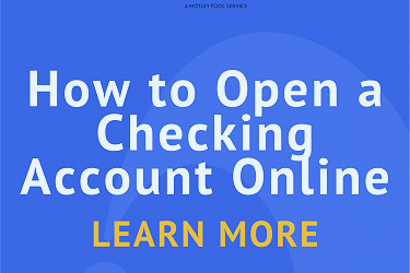 How To Open a Checking Account Online | The Motley Fool